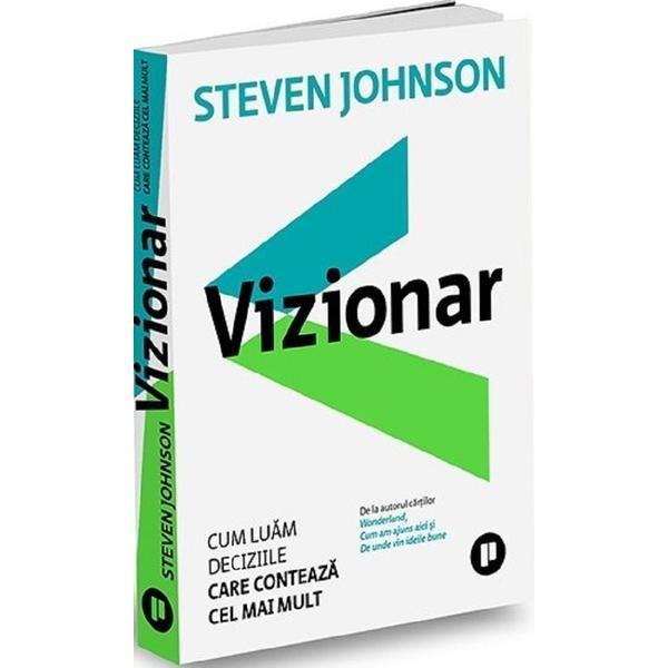 Vizionar - Steven Johnson, editura Publica