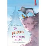 Un prieten ca nimeni altul - Oliver Scherz, Barbara Scholz, editura Polirom