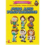 Jobs and Professions (English for kids) - Silvia Ursache, Iulian Gramatki, editura Silvius Libris