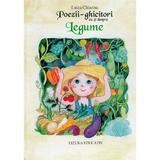 Poezii-ghicitori cu si despre legume - Luiza Chiazna, editura Lizuka Educativ