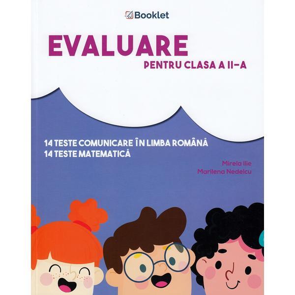 Evaluare pentru clasa 2 - Teste - Mirela Ilie, Marilena Nedelcu, editura Booklet