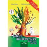 Piticot descopera natura - Grupa Mare 5-6 ani - Adina Grigore, Cristina Ipate-Toma, editura Ars Libri