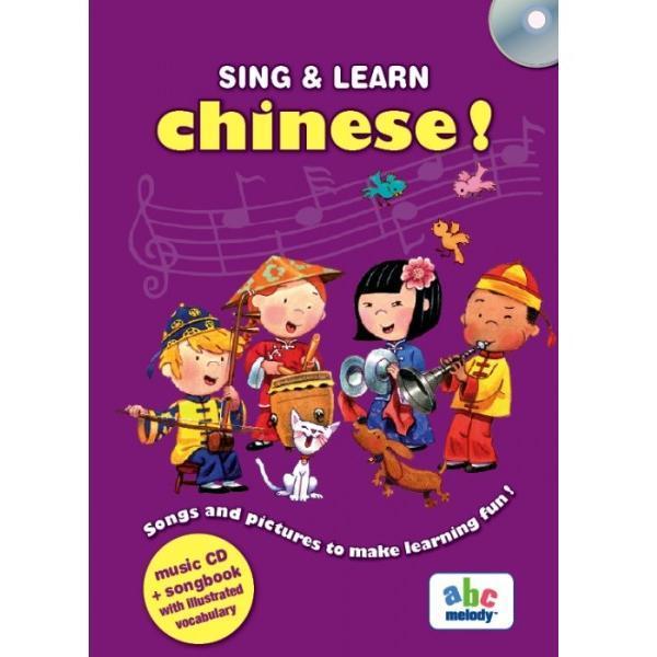 Sing and learn chinese! + CD, editura Didactica Publishing House