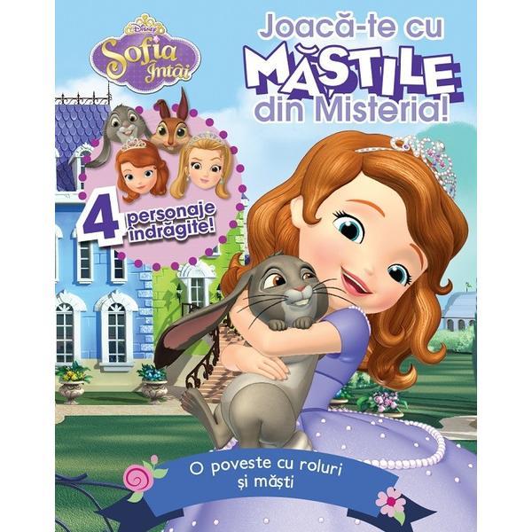 Sofia Intai - Joaca-te cu mastile din Misteria!, editura Litera