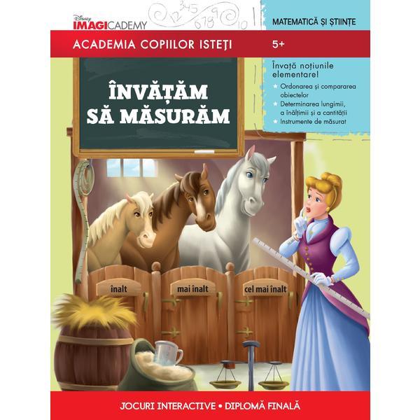 Academia copiilor isteti - Invatam sa masuram - 5+, editura Litera