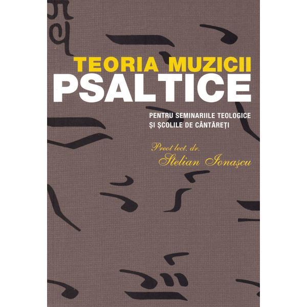 teoria muzicii psaltice - stelian ionascu