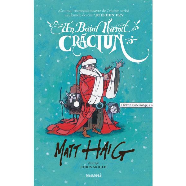 Un baiat numit Craciun - Matt Haig, editura Nemira