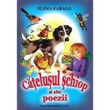 Catelusul schiop si alte poezii - Elena Farago, editura Roxel Cart