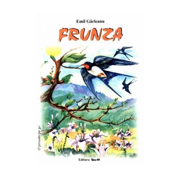 Frunza - Emil Garleanu, editura Tehno-art