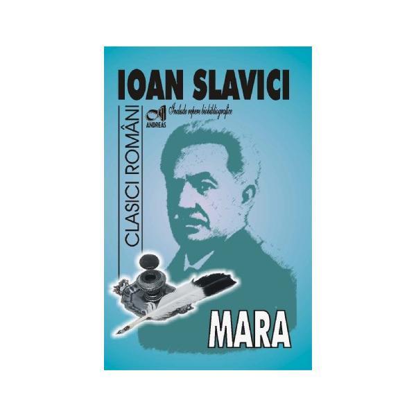 Mara - Ioan Slavici, editura Andreas