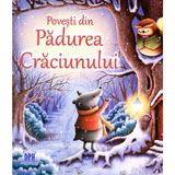 Povesti din Padurea Craciunului - Suzy Senior, editura Didactica Publishing House