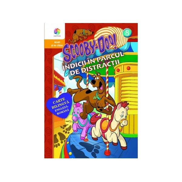 Scooby-Doo! Vol. 8: Indicii in parcul de distractii, editura Corint