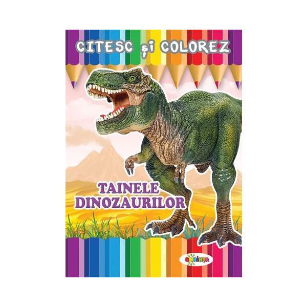 Citesc si colorez: Tainele dinozaurilor, editura Dorinta