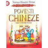 Povesti Chineze - Norman Hinsdale Pitman, editura Gramar