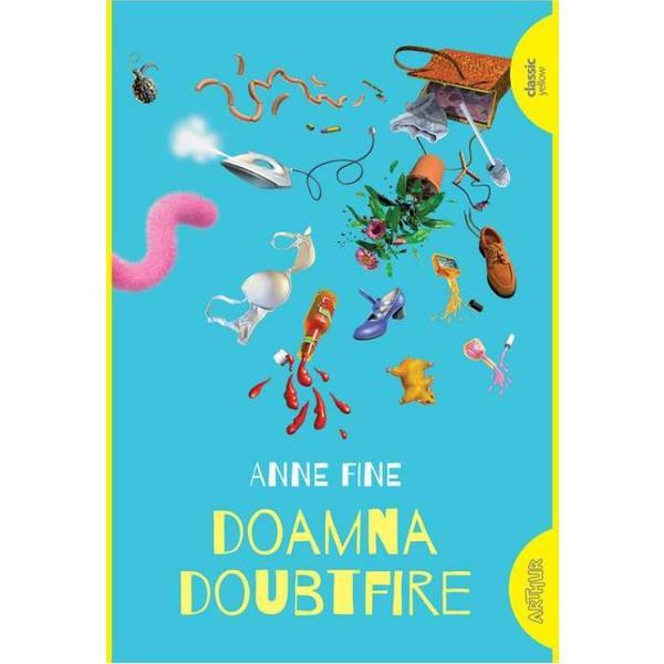 Doamna Doubtfire - Anne Fine, editura Grupul Editorial Art