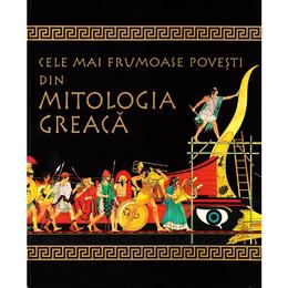 Cele mai frumoase povesti din mitologia greaca, editura Litera