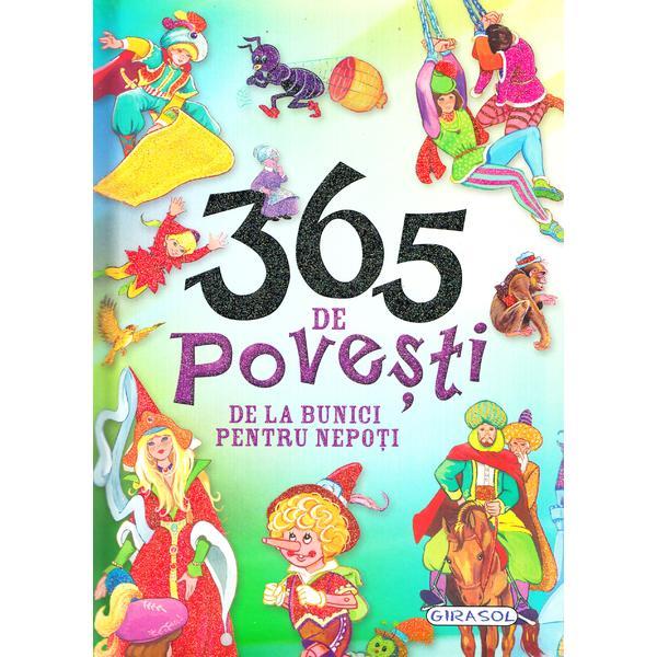 365 de povesti de la bunici pentru nepoti, editura Girasol