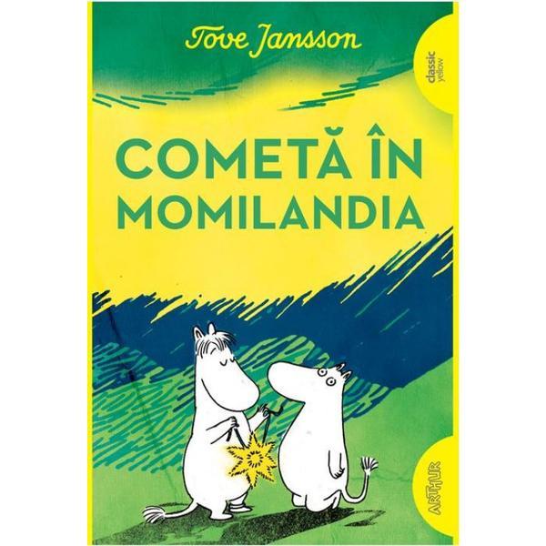 Cometa in Momilandia - Tove Jansson, editura Grupul Editorial Art