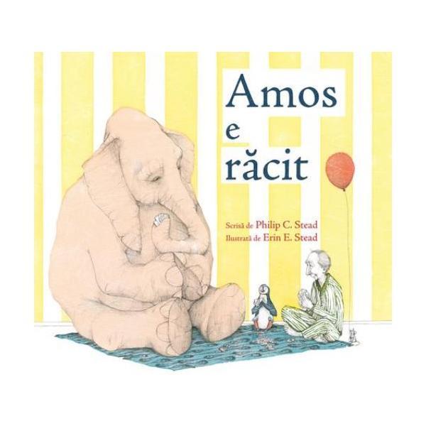 Amos e racit - Philip C. Stead, Erin E. Stead, editura Grupul Editorial Art