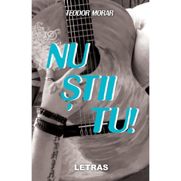 Nu stii tu! + WTF - Teodor Morar, editura Letras