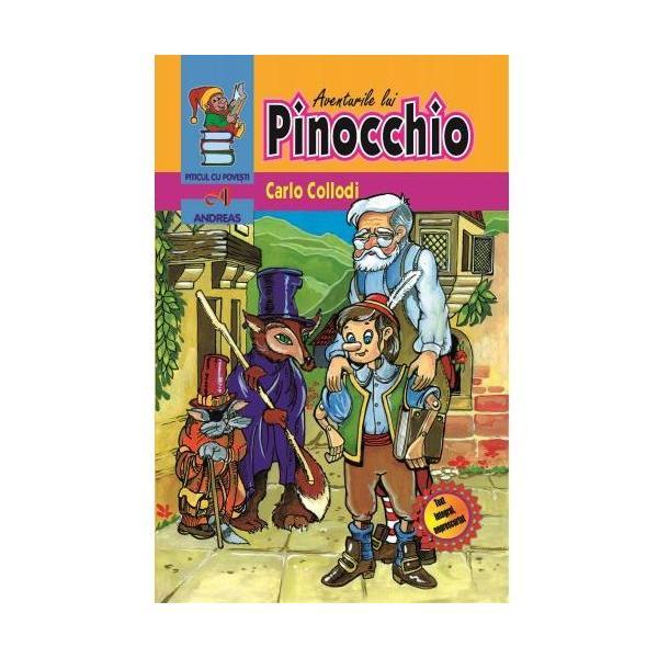 Aventurile lui Pinocchio - Carlo Collodi, editura Andreas