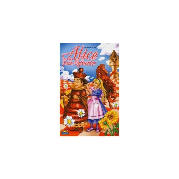 Alice in Tara Oglinzilor - Lewis Carroll, editura Nicol