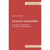 Drepturile contribuabililor - Sorina Doroga, editura C.h. Beck