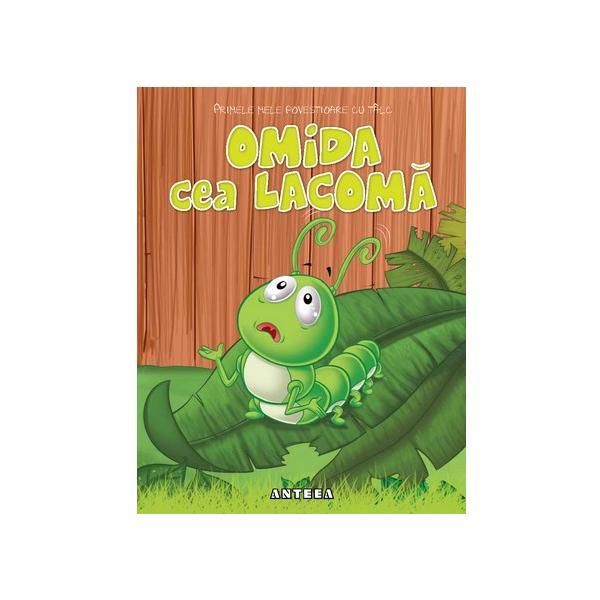 Omida cea lacoma, editura Anteea