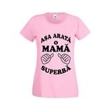 Tricou dama personalizat Fruit of the loom, roz, Asa arata o mama superba XL