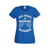 Tricou dama personalizat Fruit of the loom, albastru, Asa arata o matusa superba XL