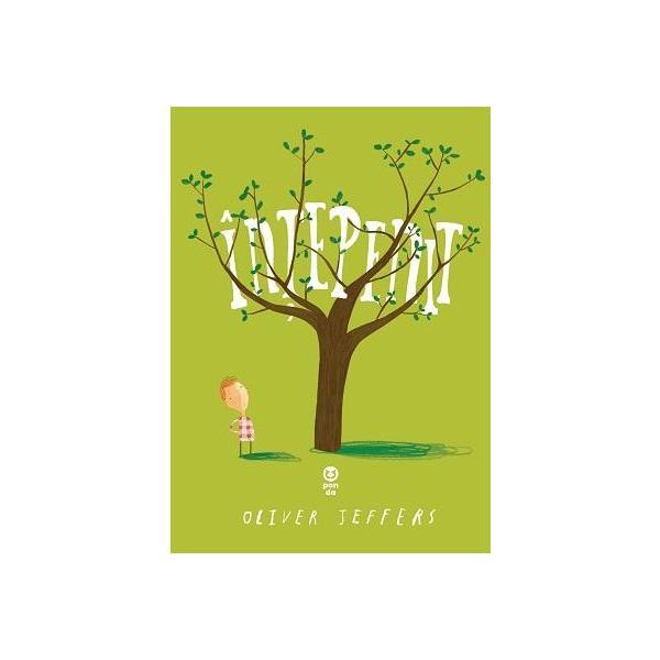 Intepenit - Oliver Jeffers, editura Pandora