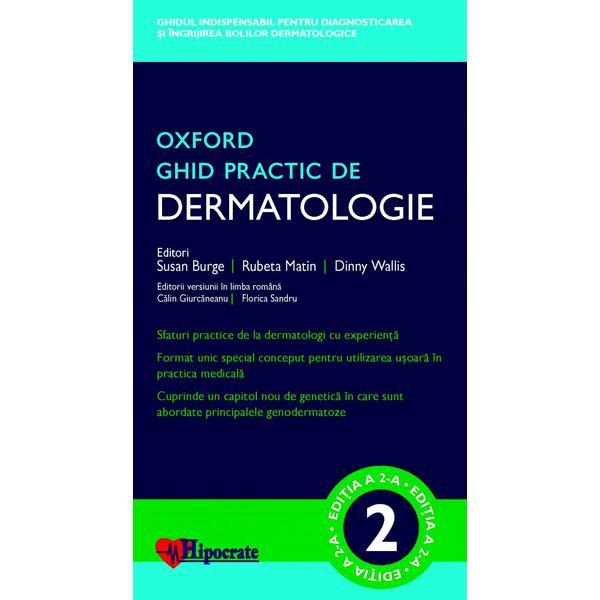 Ghid practic de dermatologie Oxford - Susan Burge, editura Hipocrate