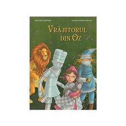 Vrajitorul din Oz - Sybil Grafin Schonfeldt, Marina Marinelli, editura Univers Enciclopedic