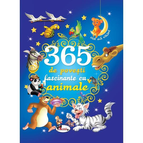 365 de povesti fascinante cu animale, editura Aramis