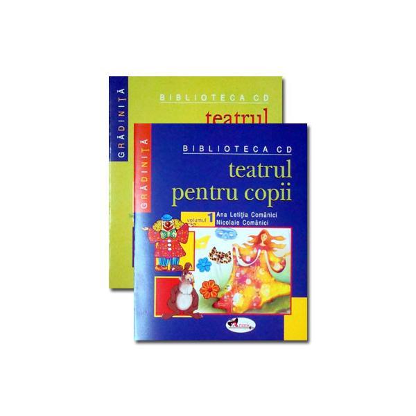 Teatrul pentru copii I+II - Ana Letitia Comanici, Nicolaie Comanici, editura Aramis