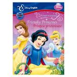 Povesti cu printese: Printese prietenoase. Friendly princesses, editura Litera