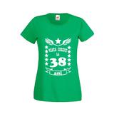 Tricou dama personalizat Fruit of the loom, verde, Viata incepe la 38 ani XL