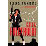 Calea fulgerului (Seria A șasea lume  partea I) autor Rebecca Roanhorse editura Armada