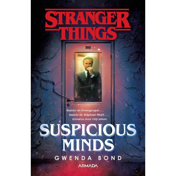 Suspicious minds autor Gwenda Bond editura Armada