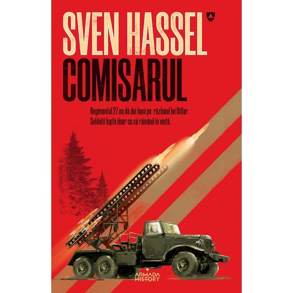 Comisarul (ed. 2020) autor Sven Hassel, editura Nemira