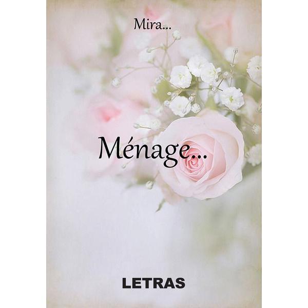 Menage... - Mira, editura Letras