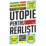 Utopie pentru realisti - rutger bregman