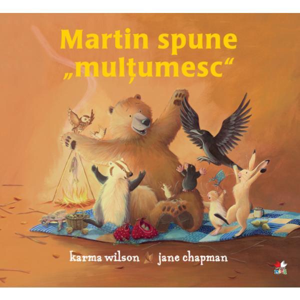 Martin spune multumesc - karma wilson