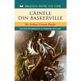 Cainele din Baskerville - Sir Arthur Conan Doyle, editura Litera