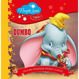 Disney - Dumbo - Noapte buna, copii!, editura Litera