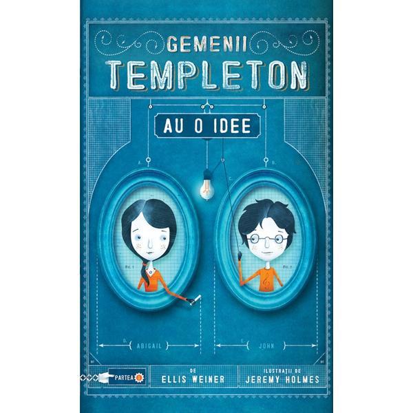 Gemenii Templeton au o idee - Ellis Weiner, editura Rao