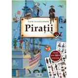 Piratii: Carte cu autocolante, editura Prut