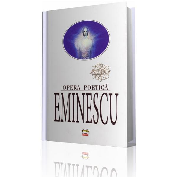 Eminescu. Opera poetica editura Gunivas