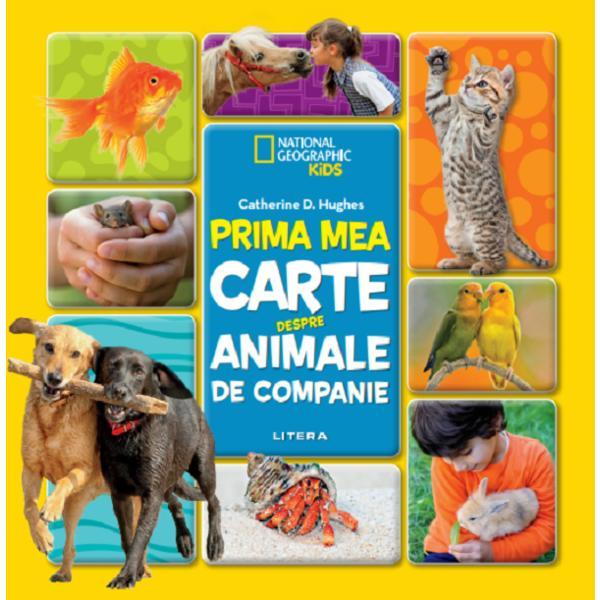 Prima mea carte despre animale de companie, editura Litera