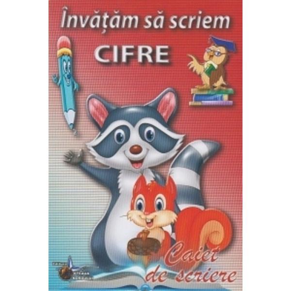 Invatam sa scriem cifre - Caiet de scriere, editura Steaua Nordului